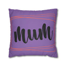 Mum Faux Suede Square Pillowcase