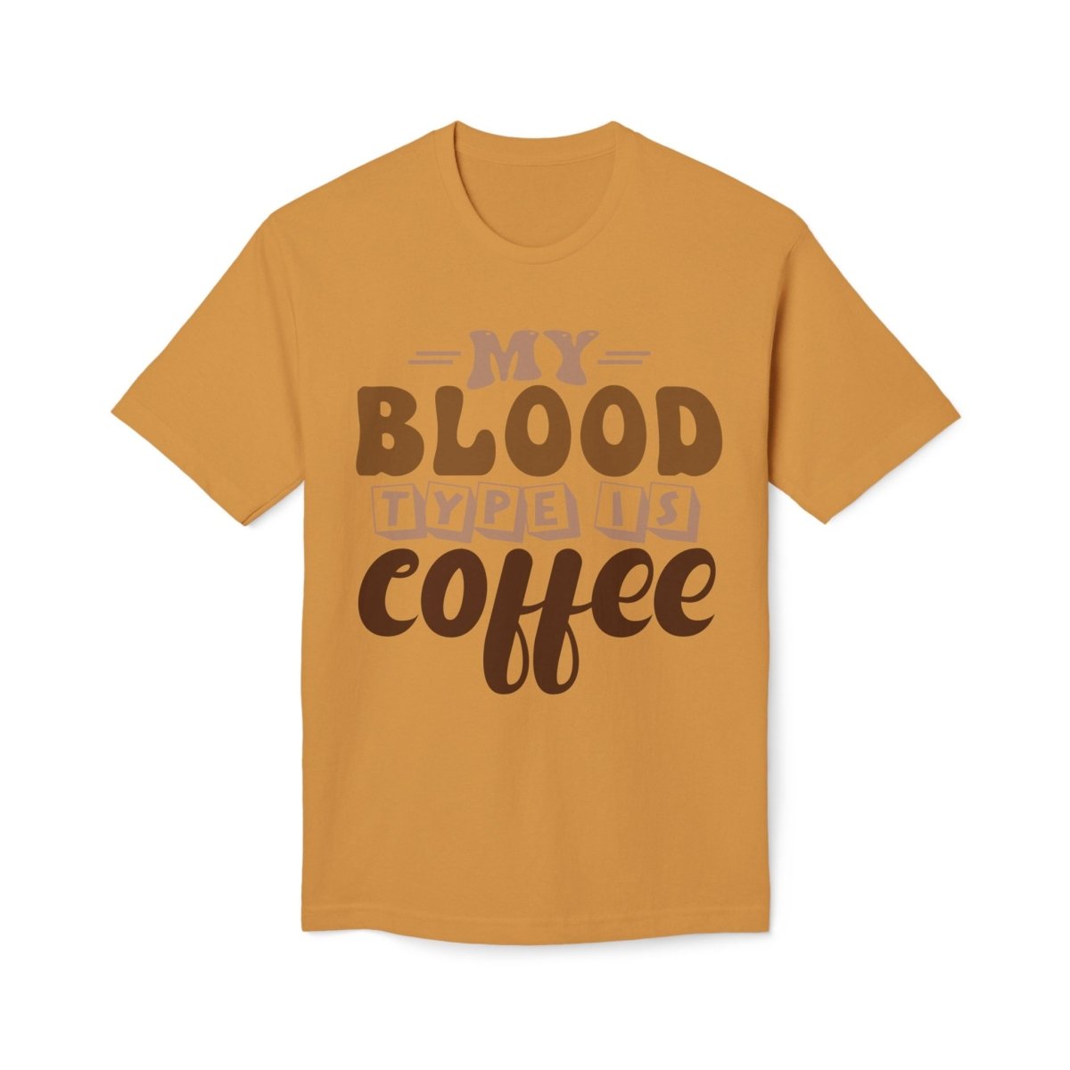 My Blood Type is Coffee Unisex Midweight T-Shirt, Made in US