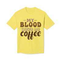 My Blood Type is Coffee Unisex Midweight T-Shirt, Made in US