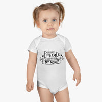 Of Course I'm Cute Onesie® Organic Baby Bodysuit