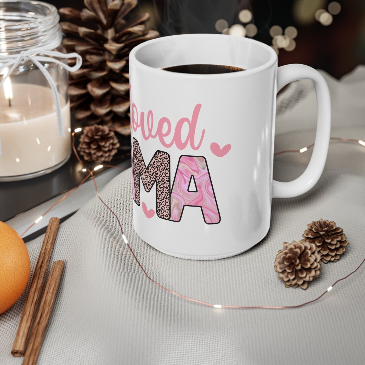 One Loved Mama Ceramic Coffee Cups