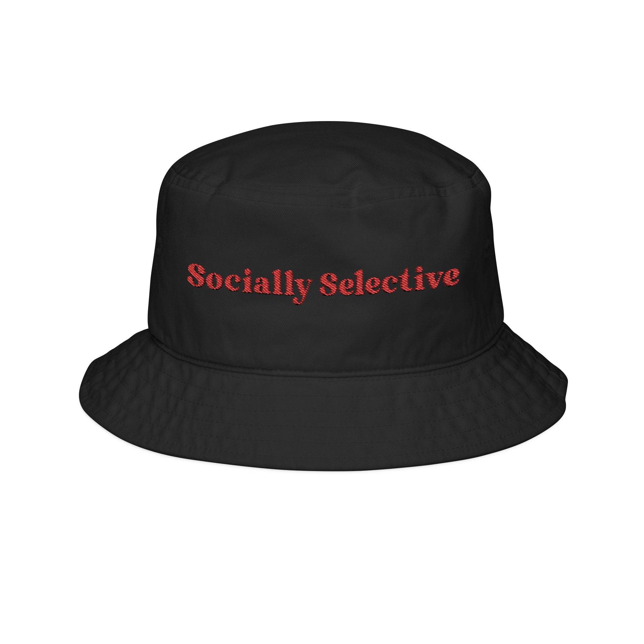 Socially Selective Bucket Hat-Embroidery