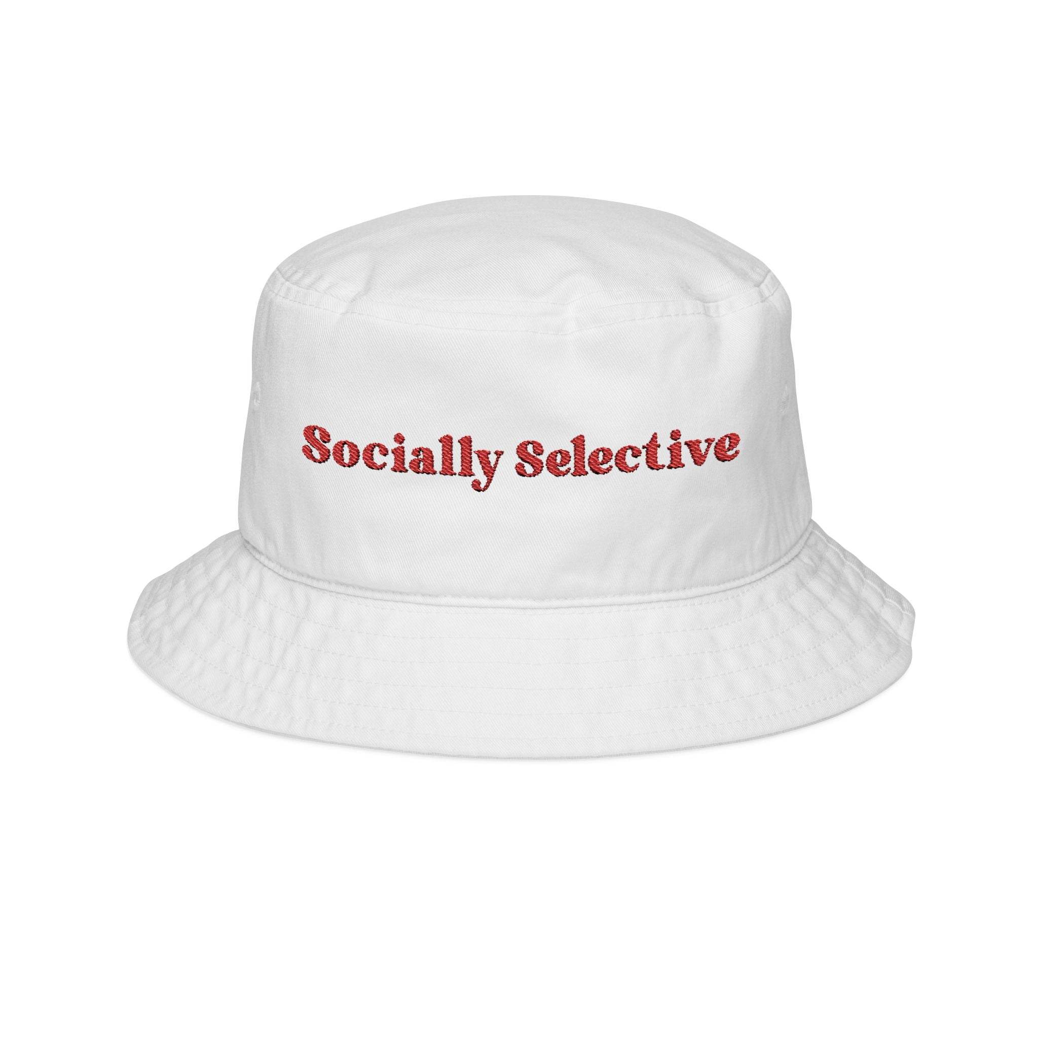Socially Selective Bucket Hat-Embroidery