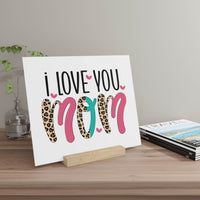 I Love You Mom Gallery Board with Stand - Home Decor - Esmeralda Ecostore