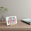 I Love You Mom Gallery Board with Stand - Home Decor - Esmeralda Ecostore