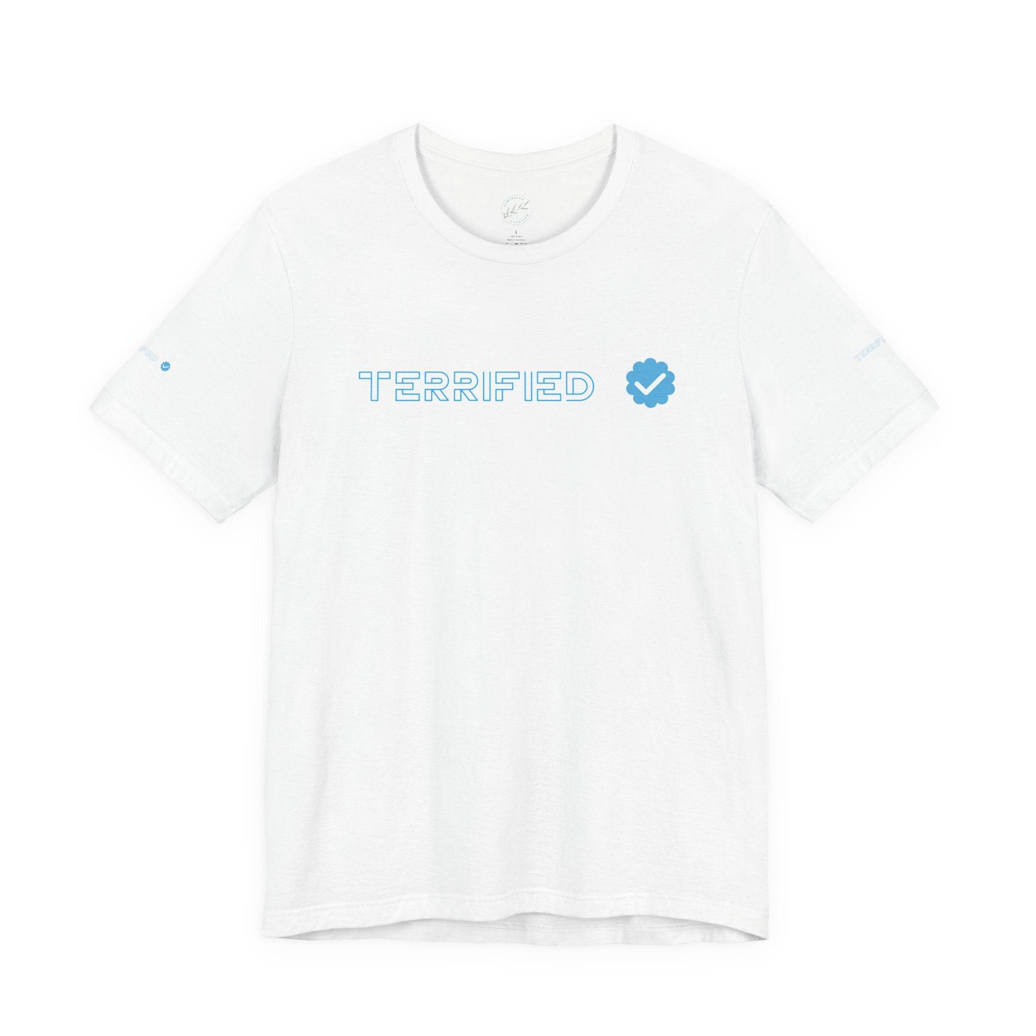 Terrified Unisex Jersey Short Sleeve Tee