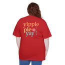 Yippie Pie Yay! Unisex Ultra Cotton Tall T-Shirt